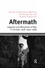 Aftermath : Legacies and Memories of War in Europe, 1918-1945-1989 - eBook