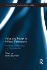 Voice and Power in Africa's Democracy : Institutions, Participation and Accountability - eBook