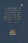 A Description of the Coasts of East Africa and Malabar in the Beginning of the Sixteenth Century, by Duarte Barbosa, a Portuguese - eBook