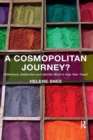 A Cosmopolitan Journey? : Difference, Distinction and Identity Work in Gap Year Travel - eBook