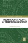 Theoretical Perspectives of Strategic Followership - eBook