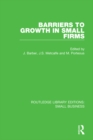 Barriers to Growth in Small Firms - eBook