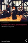 Secrets of Acting Shakespeare : The Original Approach - eBook