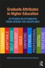 Graduate Attributes in Higher Education : Attitudes on Attributes from Across the Disciplines - eBook