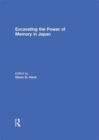 Excavating the Power of Memory in Japan - eBook