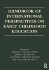 Handbook of International Perspectives on Early Childhood Education - eBook