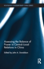 Assessing the Balance of Power in Central-Local Relations in China - eBook