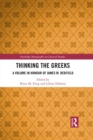 Thinking the Greeks : A Volume in Honor of James M. Redfield - eBook