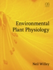 Environmental Plant Physiology - eBook
