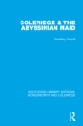 Coleridge and the Abyssinian Maid - Geoffrey Yarlott