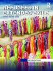 Refugees in Extended Exile : Living on the Edge - eBook