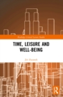 Time, Leisure and Well-Being - eBook