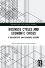 Business Cycles and Economic Crises : A Bibliometric and Economic History - eBook