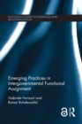 Emerging Practices in Intergovernmental Functional Assignment - eBook