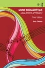 Music Fundamentals : A Balanced Approach - eBook