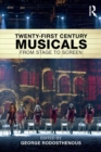 Twenty-First Century Musicals : From Stage to Screen - eBook