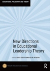 New Directions in Educational Leadership Theory - eBook