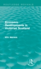 Economic Developments in Victorian Scotland - eBook