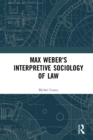 Max Weber's Interpretive Sociology of Law - eBook