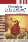 Plunging to Leviathan? : Exploring the World's Political Future - eBook