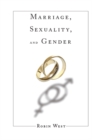 Marriage, Sexuality, and Gender - eBook