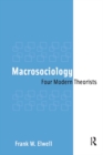 Macrosociology : Four Modern Theorists - eBook
