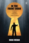 In the Front Door : Creating a College-Going Culture of Learning - eBook