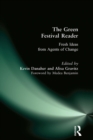 Green Festival Reader : Fresh Ideas from Agents of Change - eBook