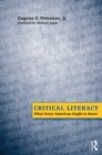 Critical Literacy : What Every American Needs to Know - eBook