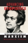 Advancing Utopistics : The Three Component Parts and Errors of Marxism - eBook