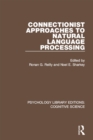 Connectionist Approaches to Natural Language Processing - eBook