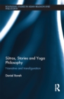 Sutras, Stories and Yoga Philosophy : Narrative and Transfiguration - eBook
