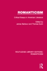 Romanticism : Critical Essays in American Literature - eBook