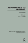 Approaches to History : A Symposium - eBook