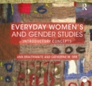 Everyday Women's and Gender Studies : Introductory Concepts - eBook