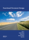 Functional Pavement Design : Proceedings of the 4th Chinese-European Workshop on Functional Pavement Design (4th CEW 2016, Delft, The Netherlands, 29 June - 1 July 2016) - eBook