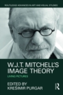 W.J.T. Mitchell's Image Theory : Living Pictures - eBook