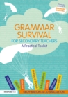 Grammar Survival for Secondary Teachers : A Practical Toolkit - eBook