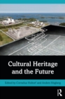 Cultural Heritage and the Future - eBook