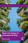 Whole Life Costing for Sustainable Building - eBook