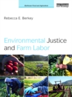 Environmental Justice and Farm Labor - eBook