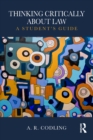 Thinking Critically About Law : A Student's Guide - eBook