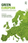 Green European : Environmental Behaviour and Attitudes in Europe in a Historical and Cross-Cultural Comparative Perspective - eBook