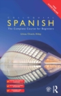 Colloquial Spanish : The Complete Course for Beginners - eBook