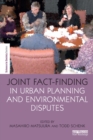 Joint Fact-Finding in Urban Planning and Environmental Disputes - eBook