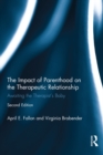 The Impact of Parenthood on the Therapeutic Relationship : Awaiting the Therapist's Baby - eBook