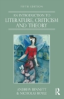 An Introduction to Literature, Criticism and Theory - eBook