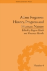 Adam Ferguson: History, Progress and Human Nature - eBook
