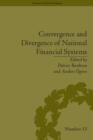 Convergence and Divergence of National Financial Systems : Evidence from the Gold Standards, 1871-1971 - eBook