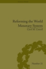 Reforming the World Monetary System : Fritz Machlup and the Bellagio Group - eBook
